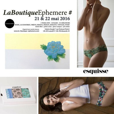 ESQUISSE boutique éphémère à Paris 21 & 22 mai 2016