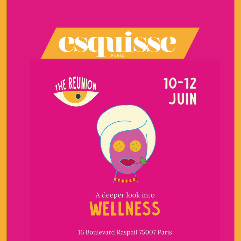 ESQUISSE au Pop up THE REUNION - du 10 au 12 juin à Paris 💗